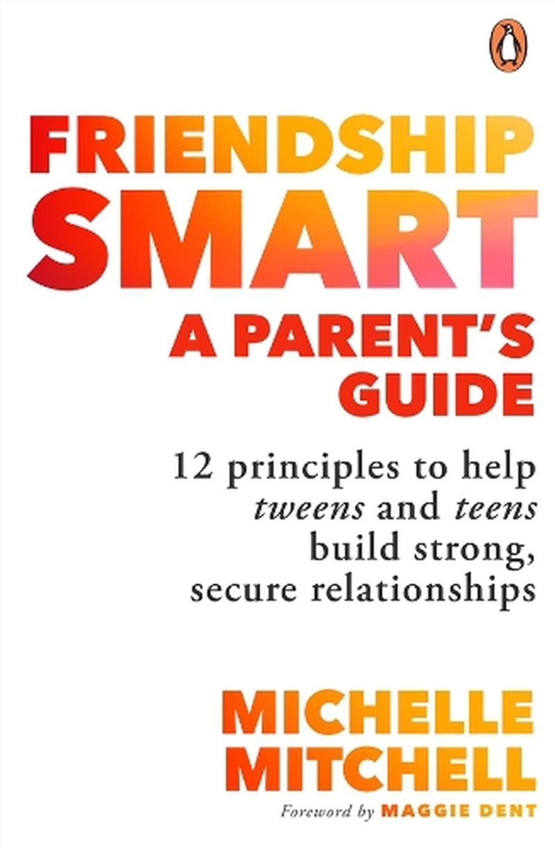 Friendship Smart: A Parent's Guide/Product Detail/Family & Health