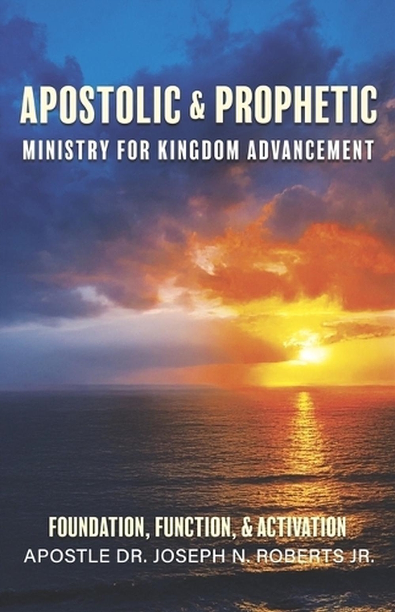 Apostolic & Prophetic Ministry for Kingdom Advancement/Product Detail/Religion & Beliefs