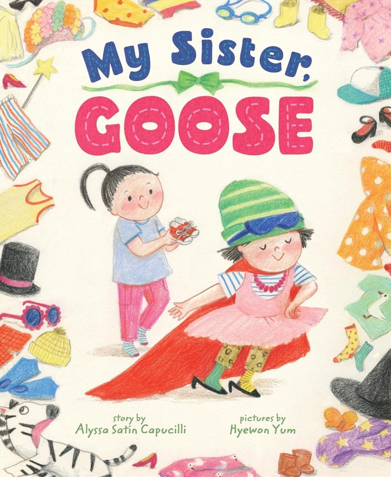 My Sister, Goose/Product Detail/Childrens Fiction Books