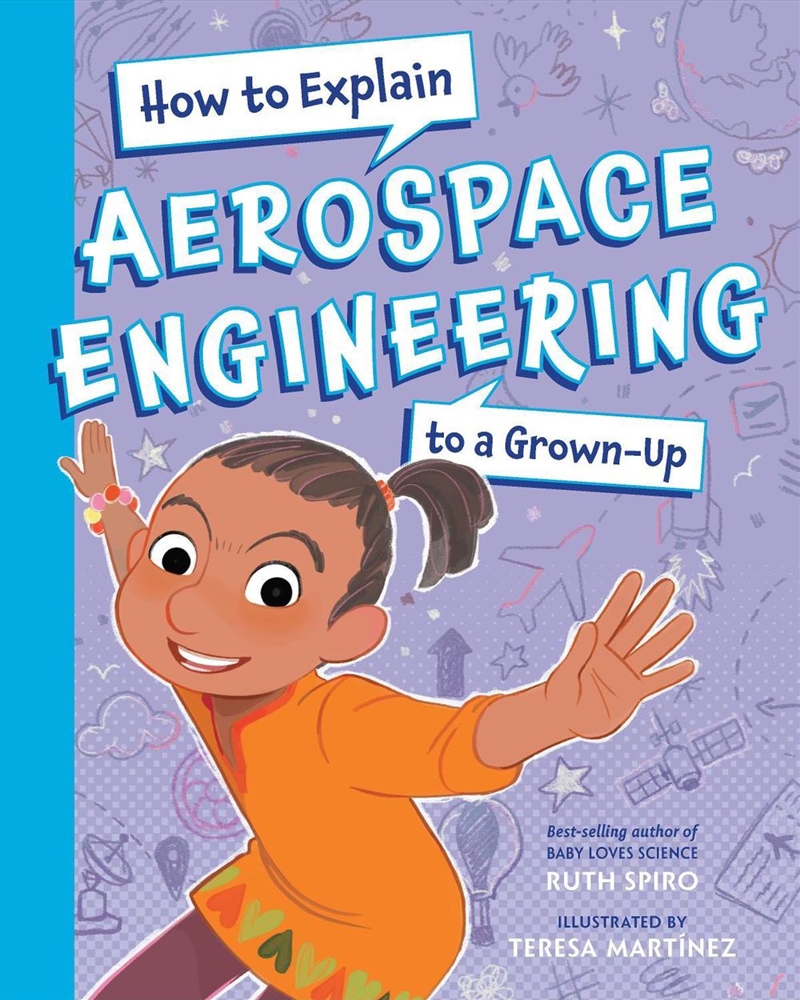 How To Explain Aerospace Engineering to a Grown-Up/Product Detail/Children