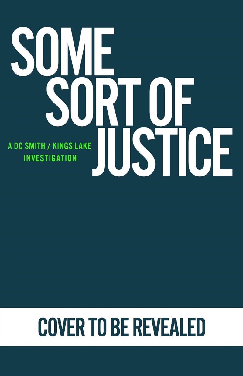 Some Sort of Justice/Product Detail/Crime & Mystery Fiction