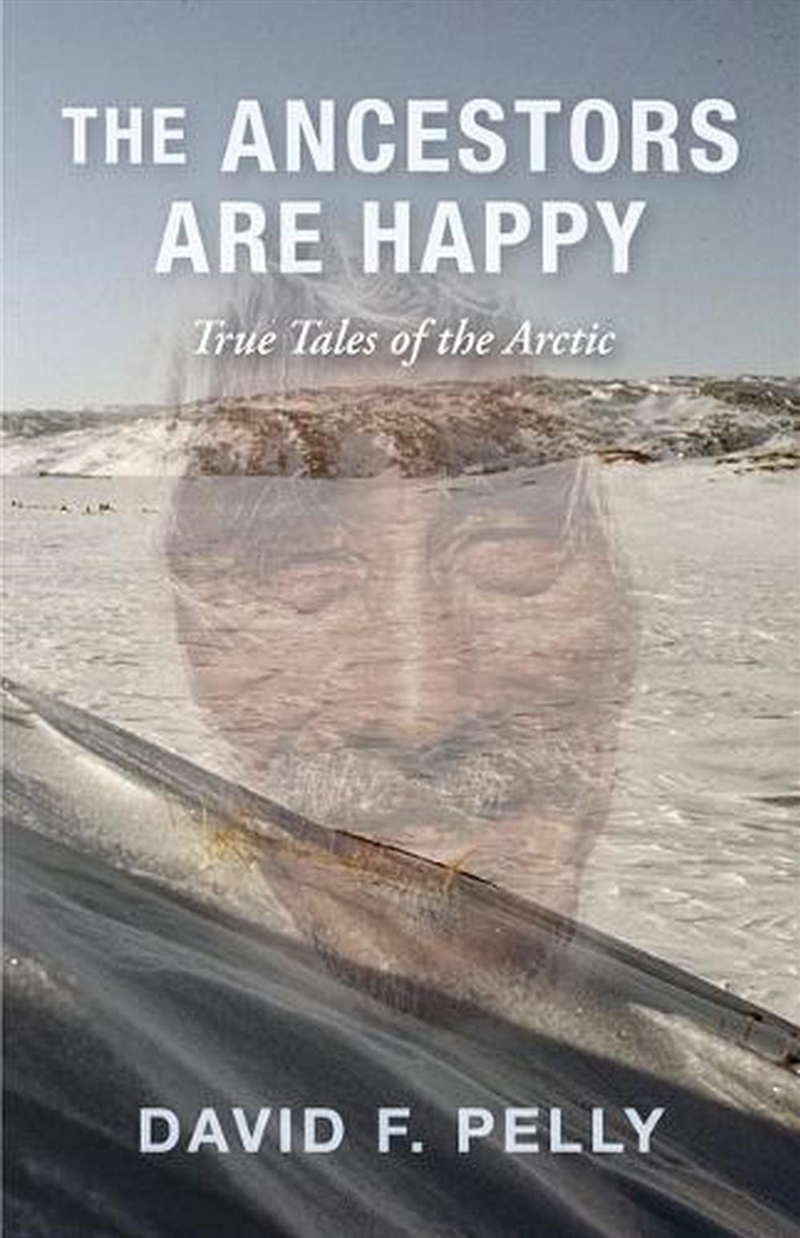 The Ancestors Are Happy/Product Detail/Society & Culture