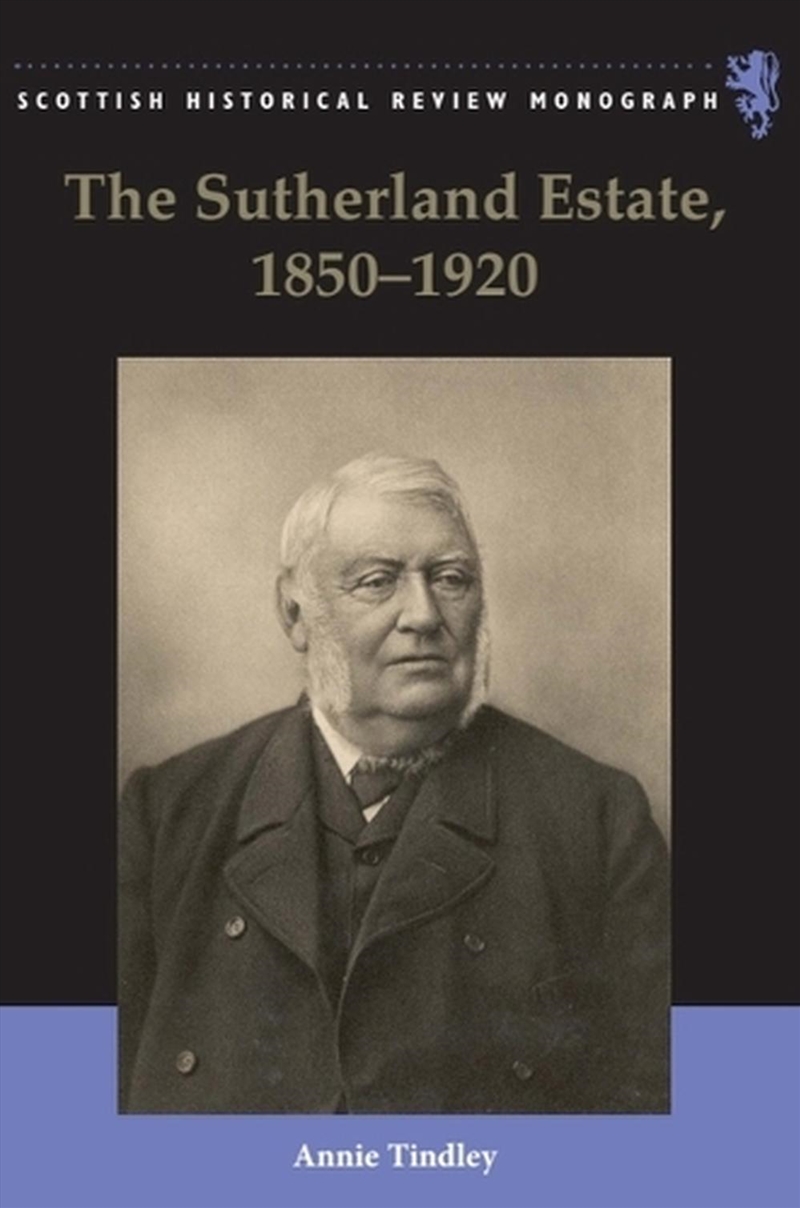 The Sutherland Estate, 1850-1920/Product Detail/History