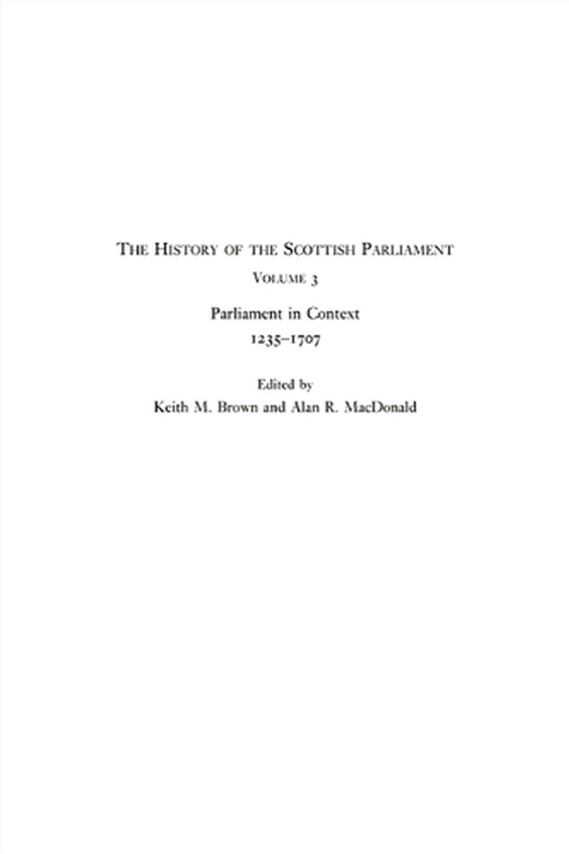 The History of the Scottish Parliament/Product Detail/History