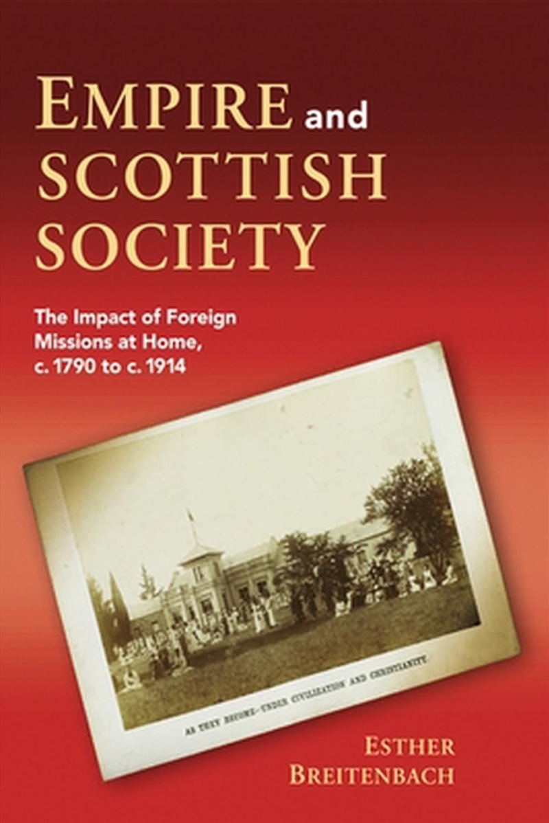 Empire and Scottish Society/Product Detail/History