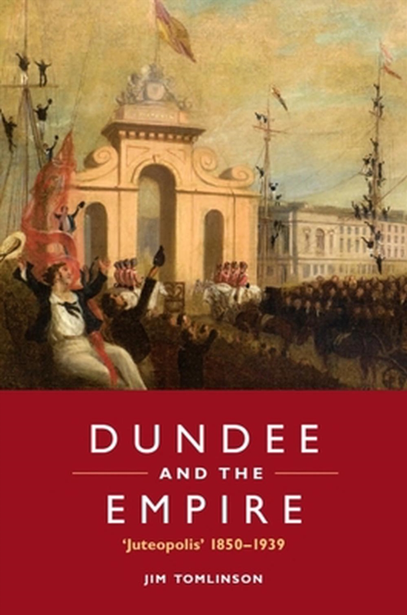 Dundee and the Empire/Product Detail/History