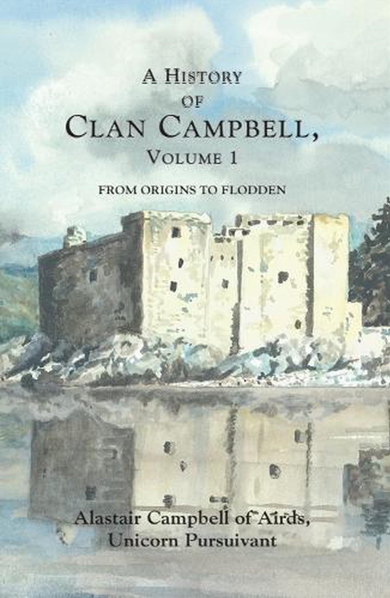 A History of Clan Campbell/Product Detail/History