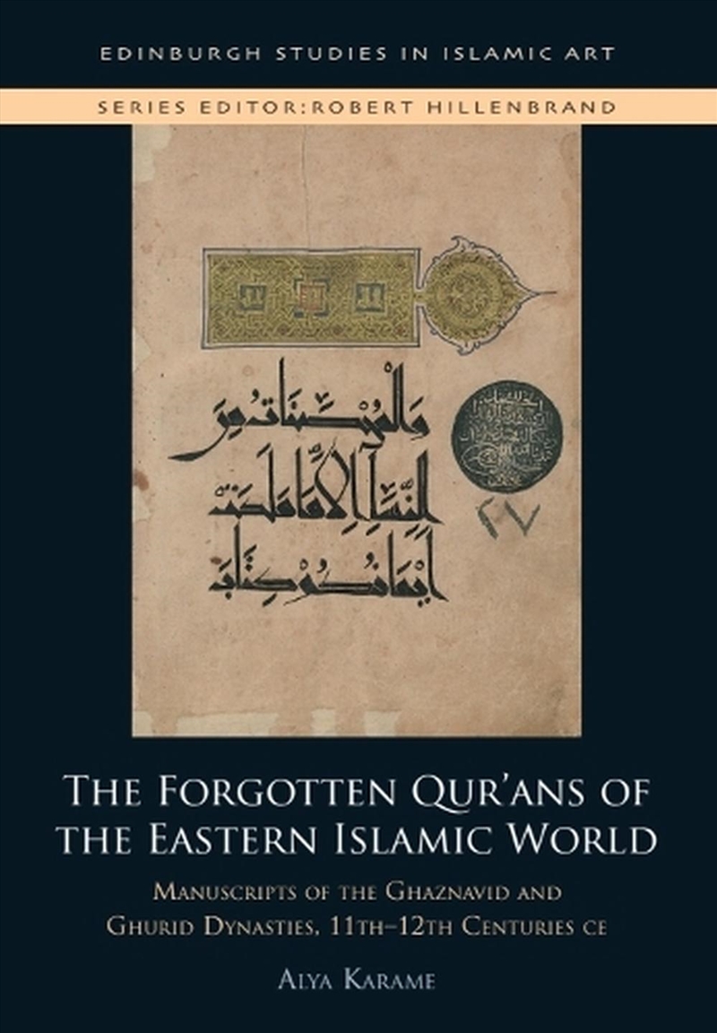 The Forgotten Qur'ans of the Eastern Islamic World/Product Detail/Religion & Beliefs