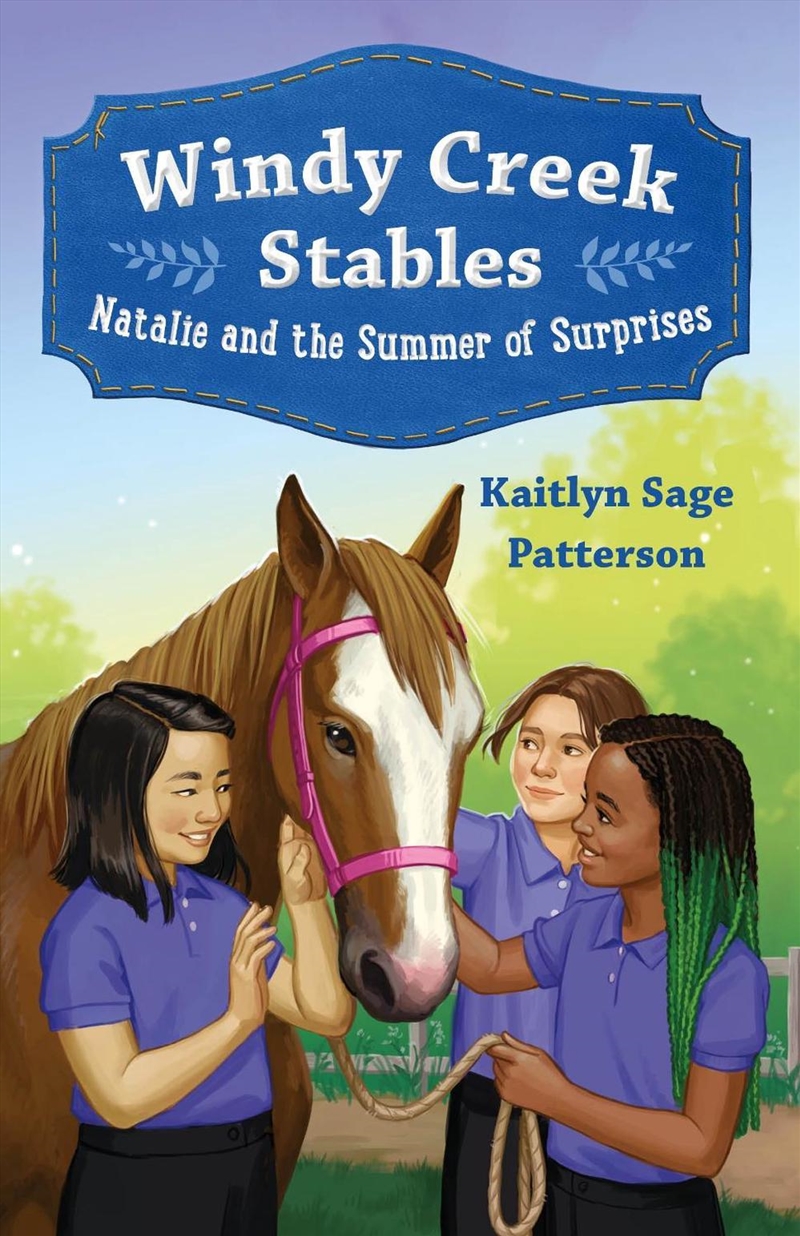 Windy Creek Stables: Natalie and the Summer of Surprises/Product Detail/Childrens Fiction Books