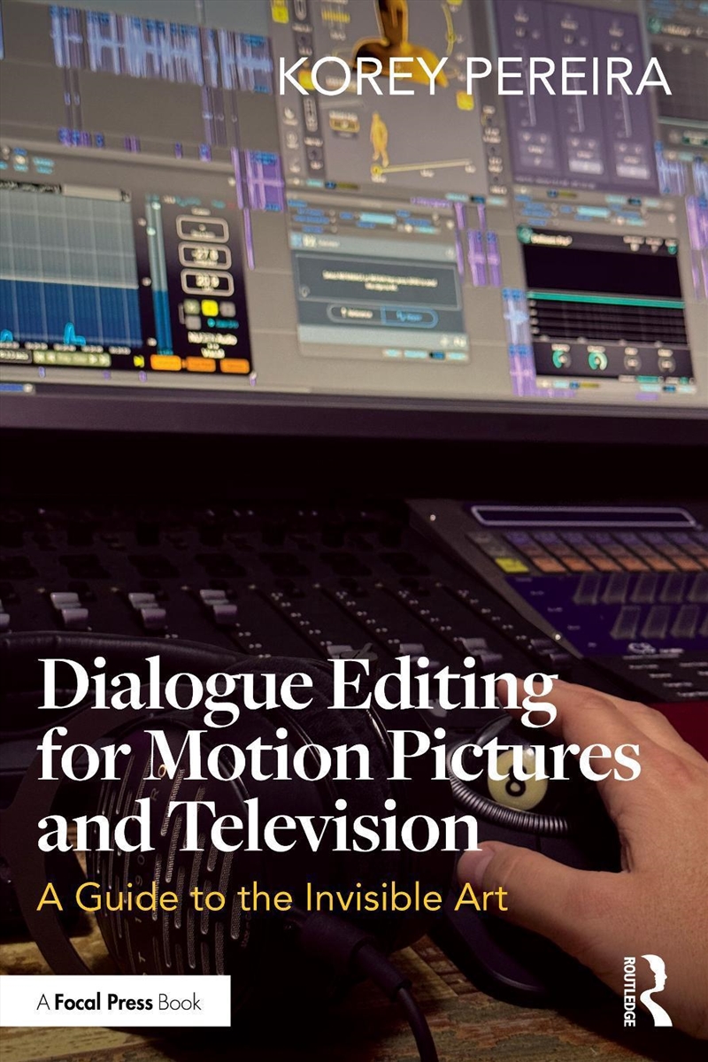 Dialogue Editing for Motion Pictures and Television/Product Detail/Media