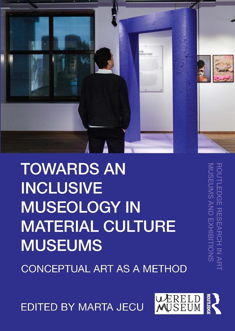 Towards an Inclusive Museology in Material Culture Museums/Product Detail/Art