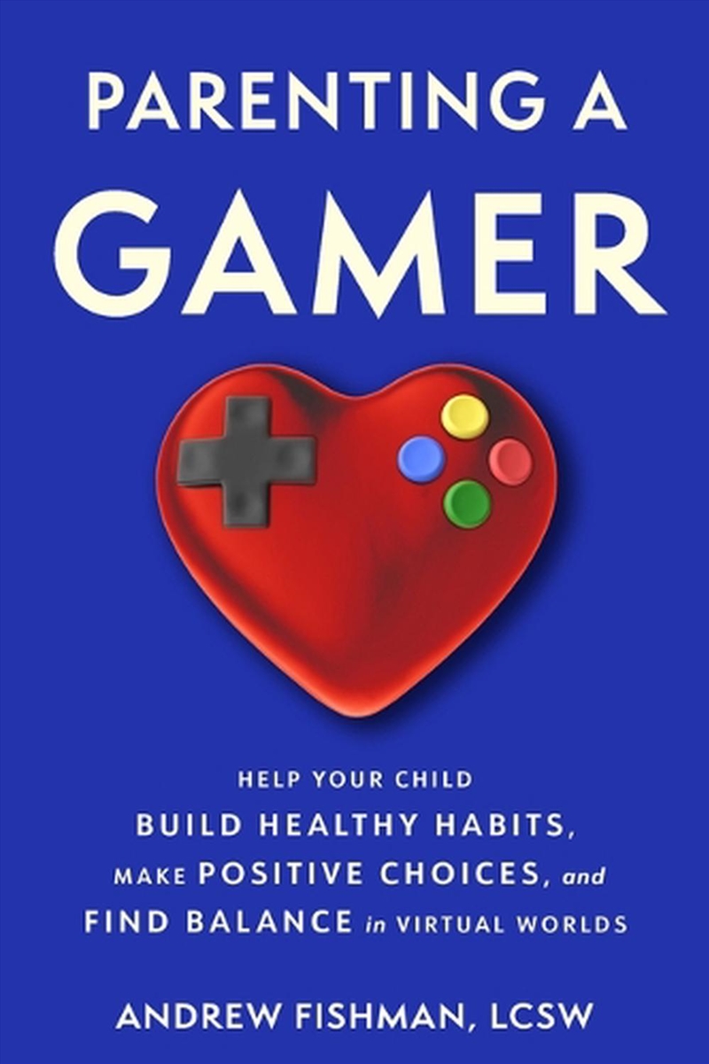 Parenting a Gamer/Product Detail/Society & Culture