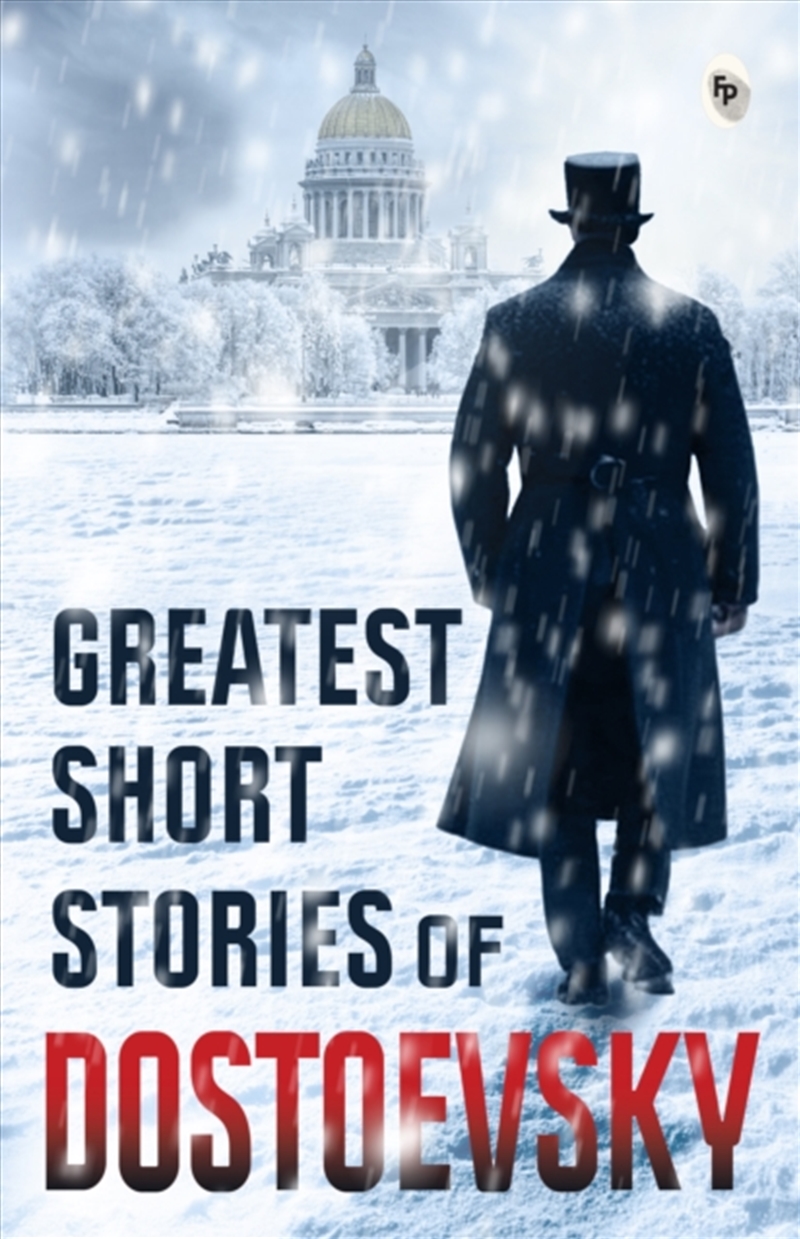 Greatest Short Stories of Dostoevsky/Product Detail/General Fiction Books