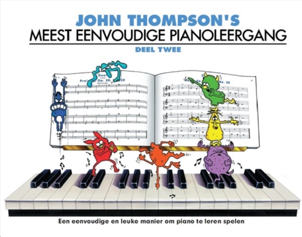 John Thompson's Meest Eenvoudige Pianoleergang 2/Product Detail/Media