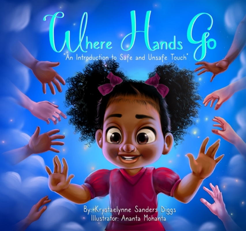 Where Hands Go : An Introduction to Safe and Unsafe Touch/Product Detail/Early Childhood Fiction Books