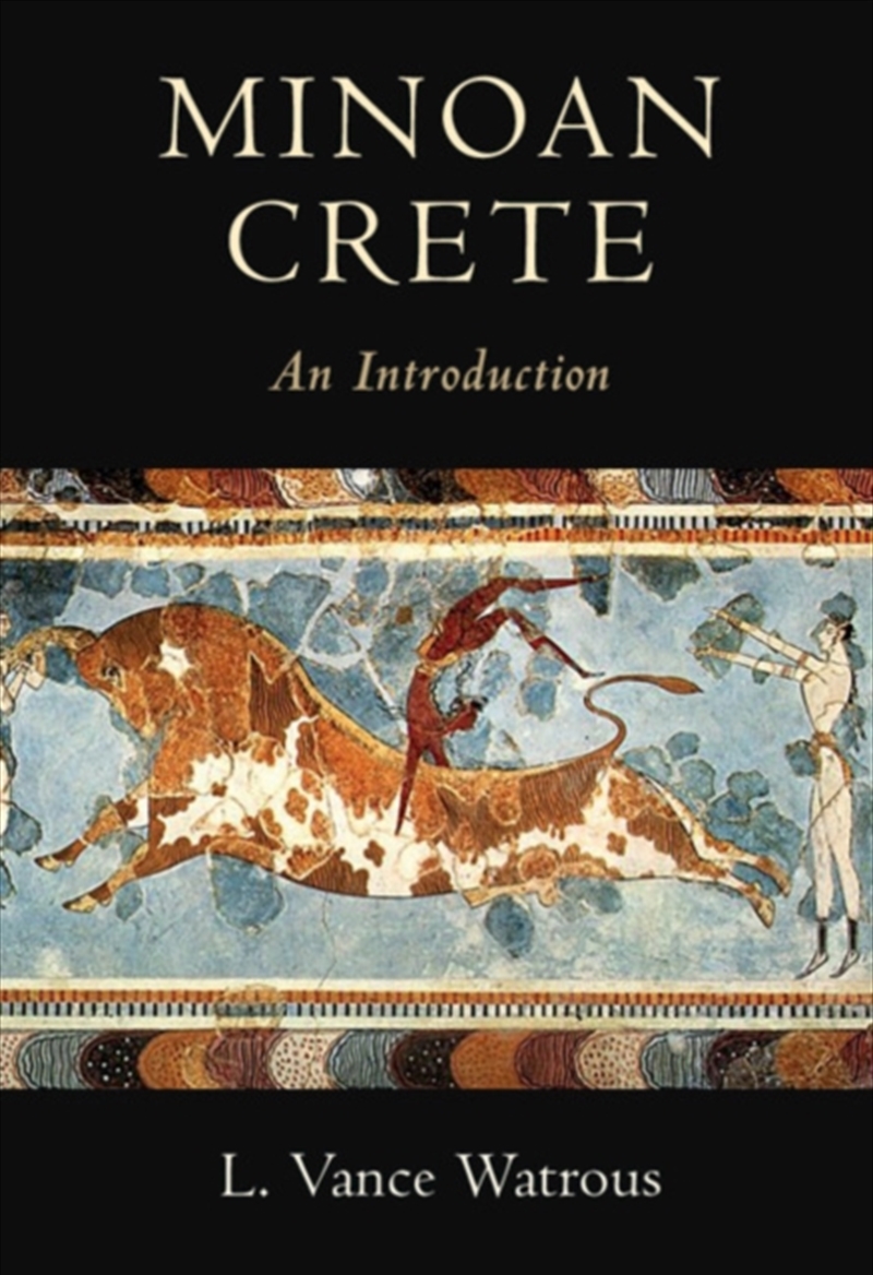 Minoan Crete : An Introduction/Product Detail/History