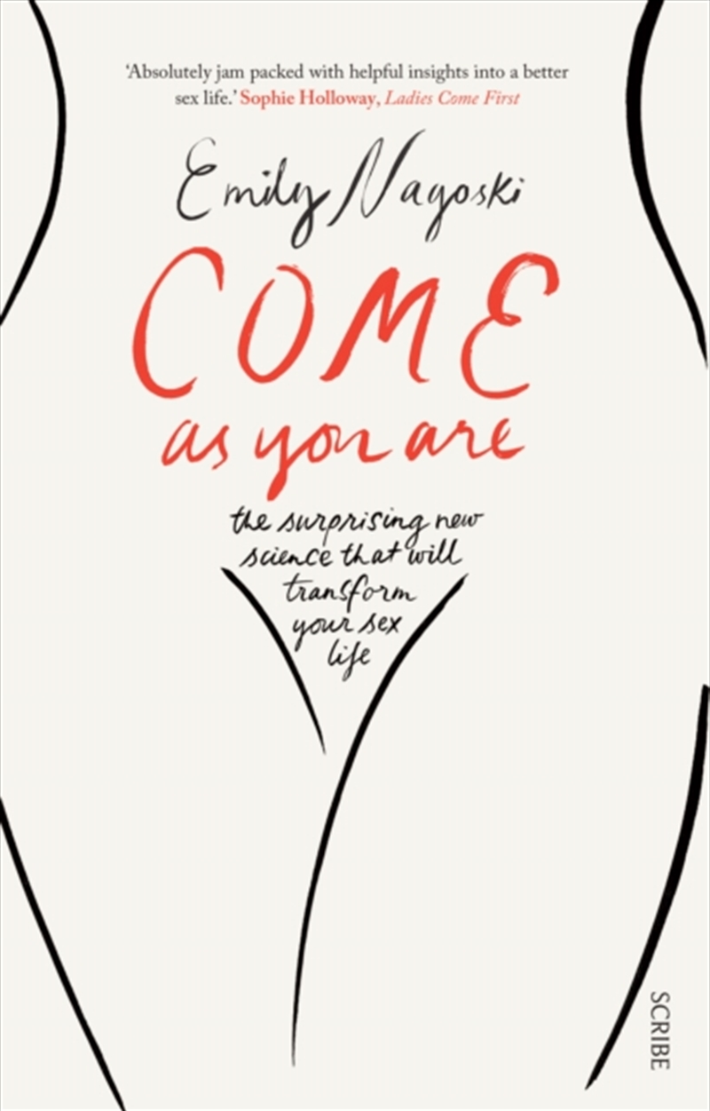 Come as You Are : the bestselling guide to the new science that will transform your sex life/Product Detail/Reading