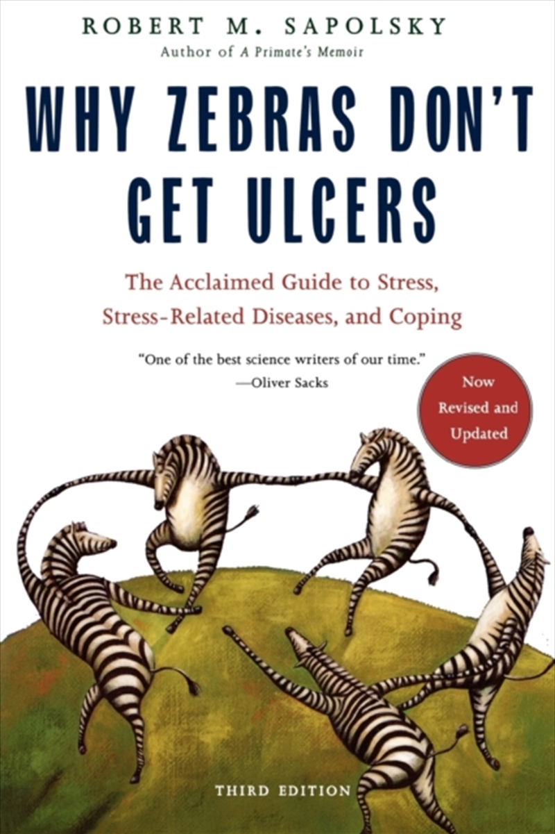 Why Zebras Don't Get Ulcers -Revised Edition/Product Detail/Self Help & Personal Development