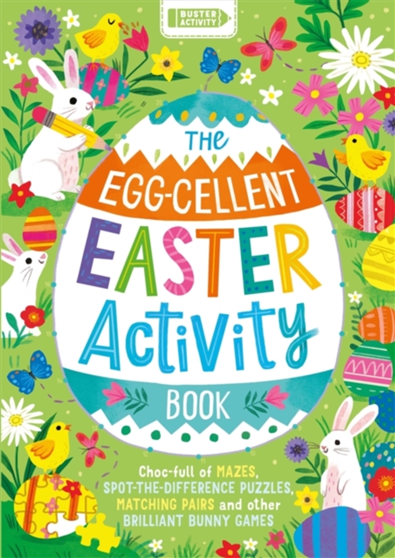 The Egg-cellent Easter Activity Book : Choc-full of mazes, spot-the-difference puzzles, matching pai/Product Detail/Religion & Beliefs