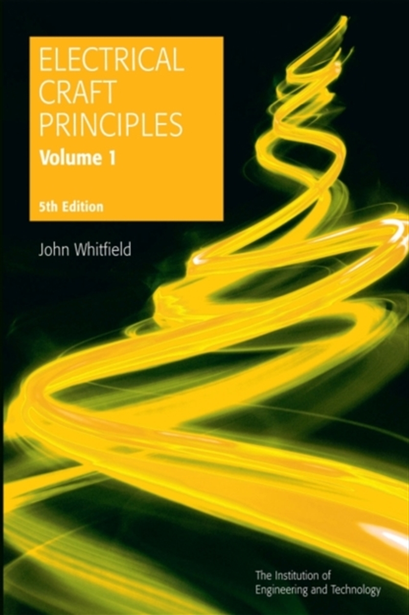 Electrical Craft Principles : Volume 1/Product Detail/Reading