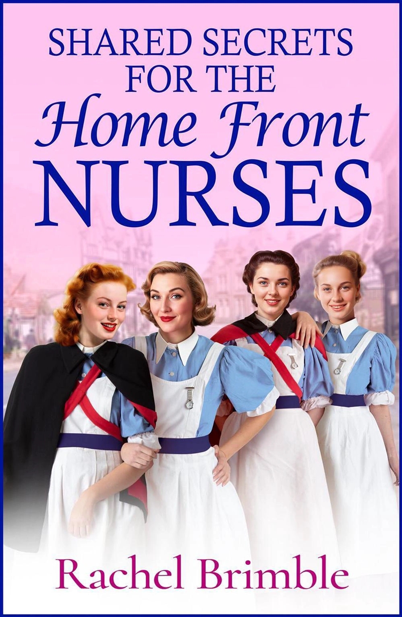 Shared Secrets for the Home Front Nurses/Product Detail/Historical Fiction