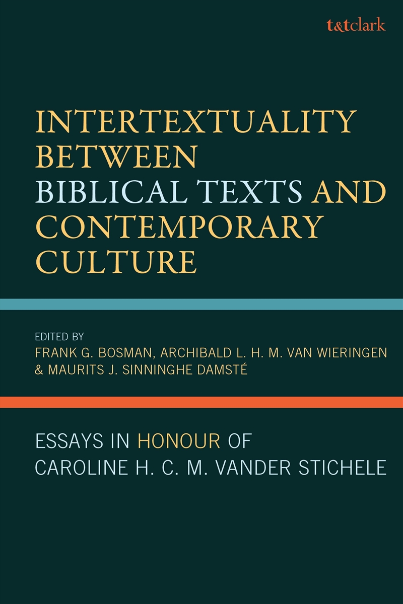 Intertextuality Between Biblical Texts and Contemporary Culture: Essaysin Honor of Caroline H. C. M./Product Detail/Religion & Beliefs