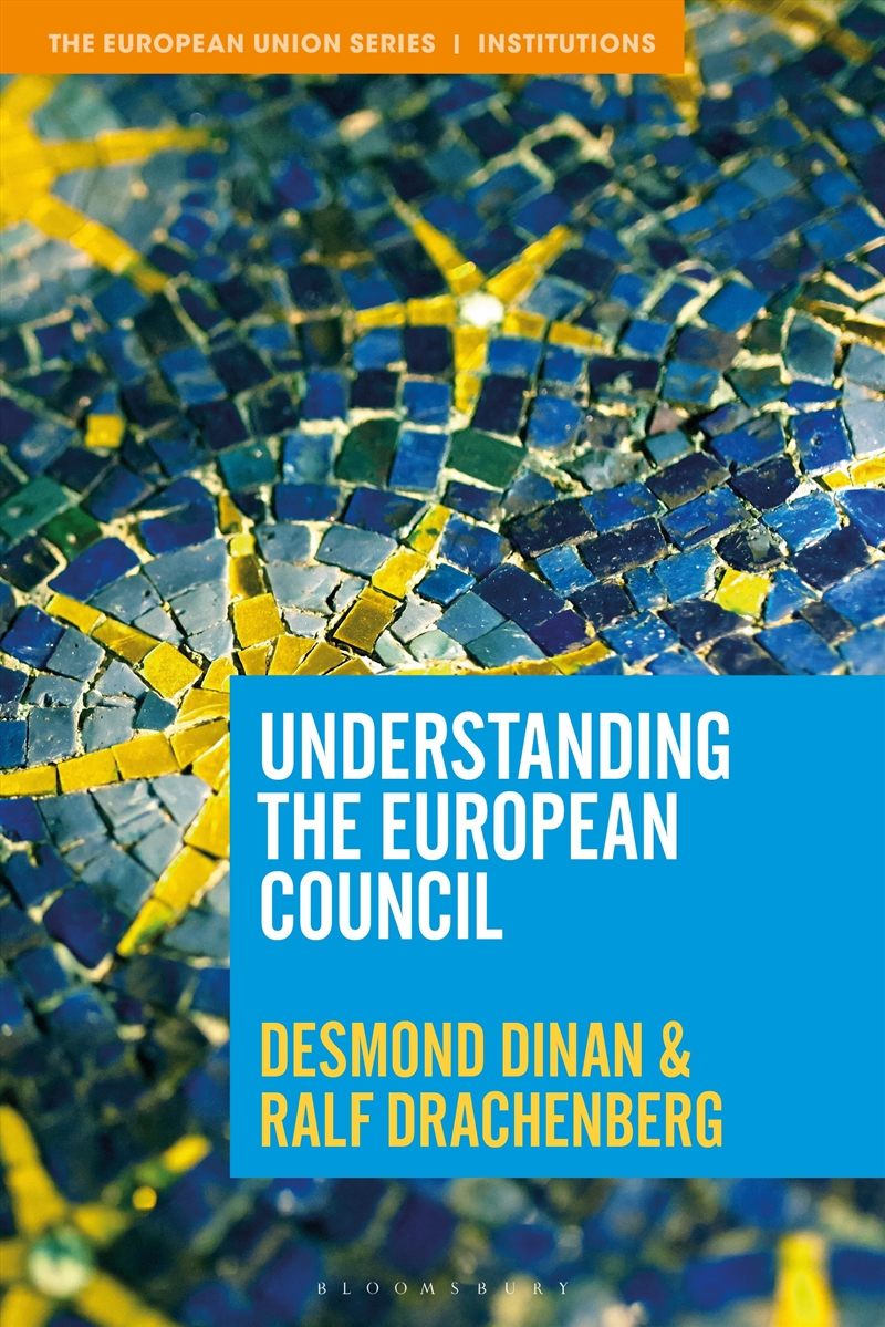 Understanding the European Council/Product Detail/Politics & Government