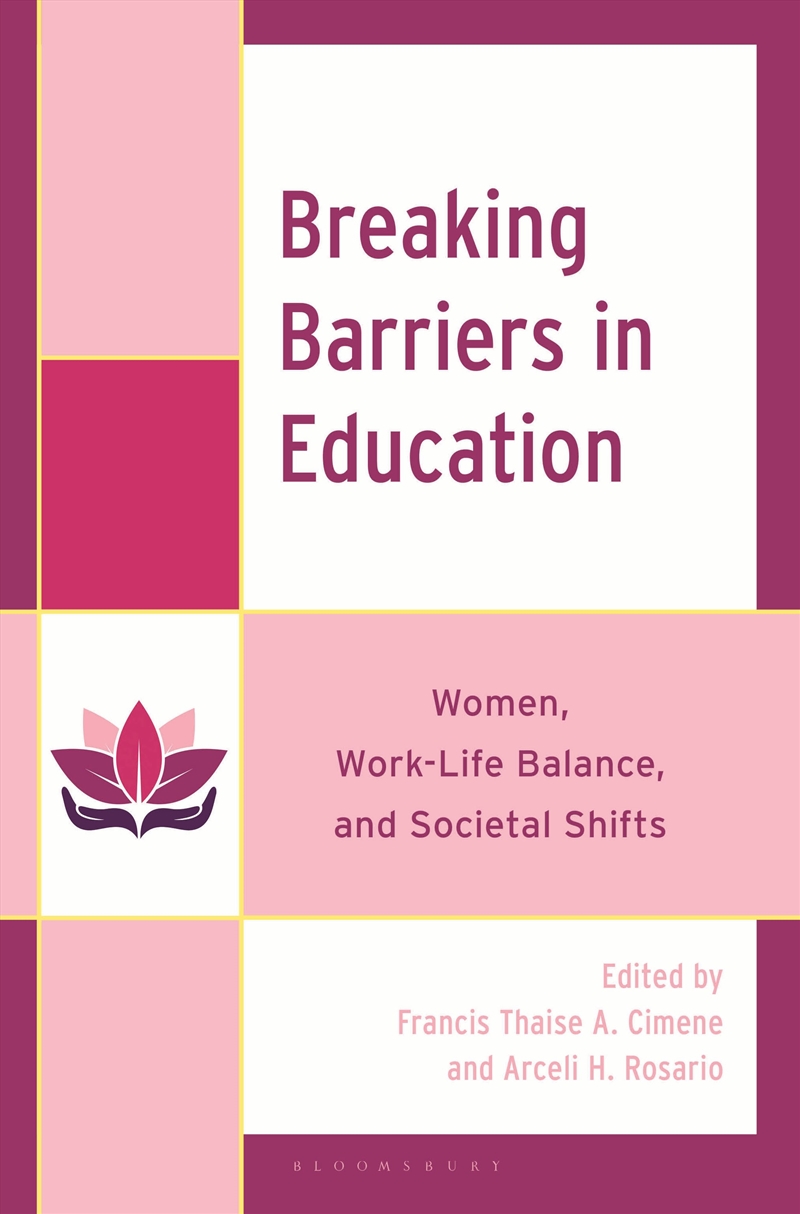 Breaking Barriers in Education: Women, Work-Life Balance, and Societal Shifts/Product Detail/Teaching