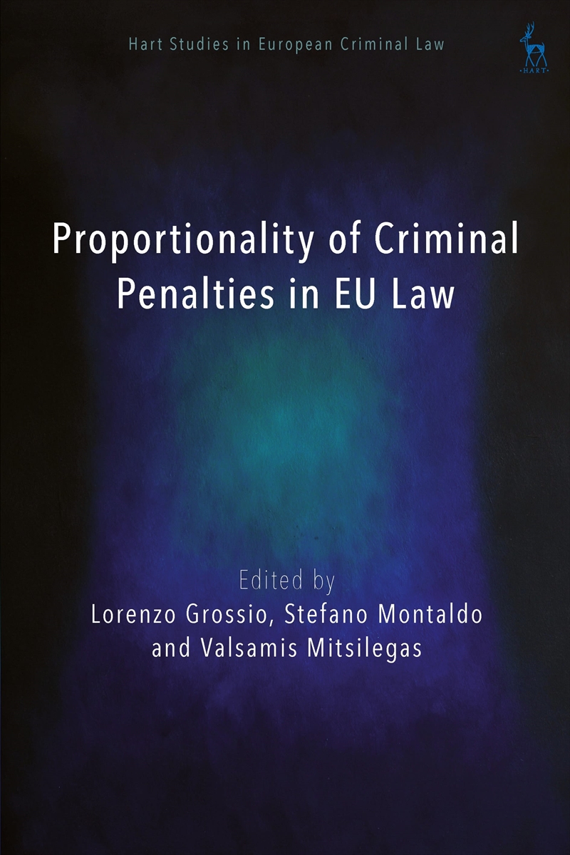 Proportionality of Criminal Penalties in EU Law/Product Detail/Law