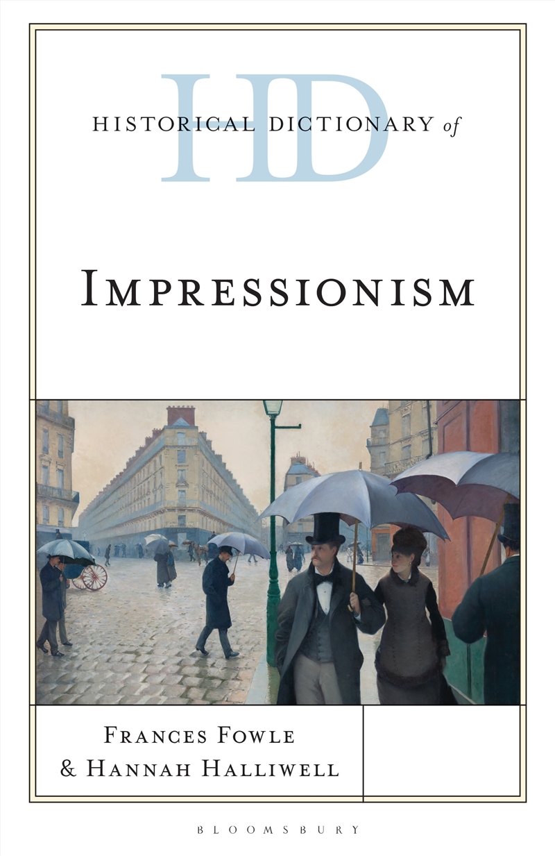 Historical Dictionary of Impressionism/Product Detail/Art