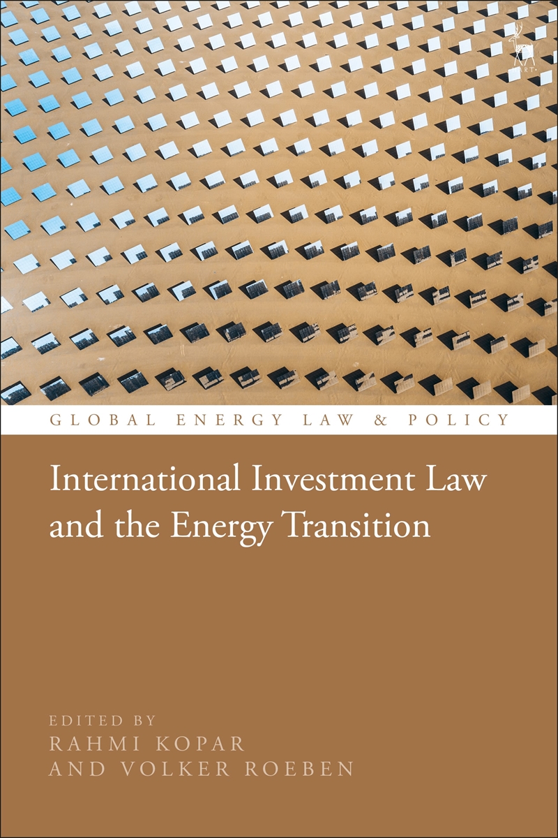 International Investment Law and the Energy Transition/Product Detail/Law