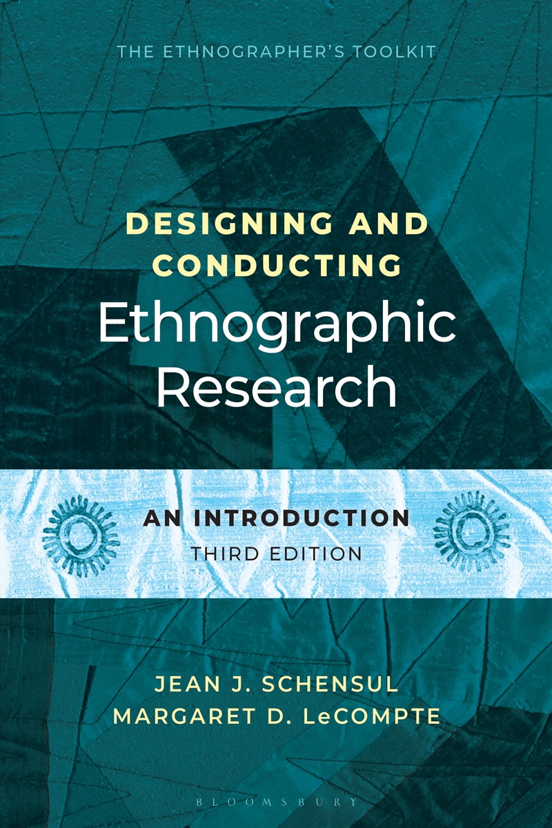 Designing and Conducting Ethnographic Research: An Introduction/Product Detail/Society & Culture