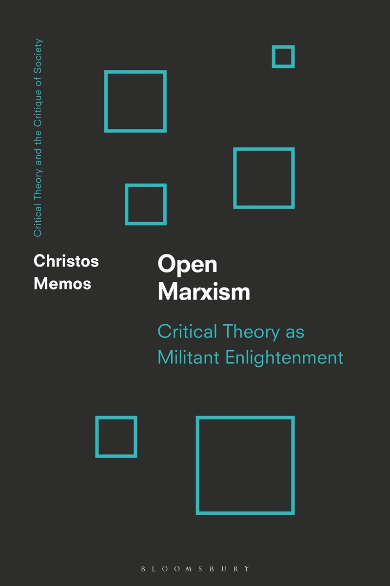 Open Marxism: Critical Theory as Militant Enlightenment/Product Detail/Reading