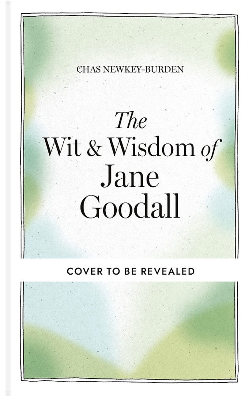 The Wit & Wisdom of Jane Goodall/Product Detail/Animals & Nature