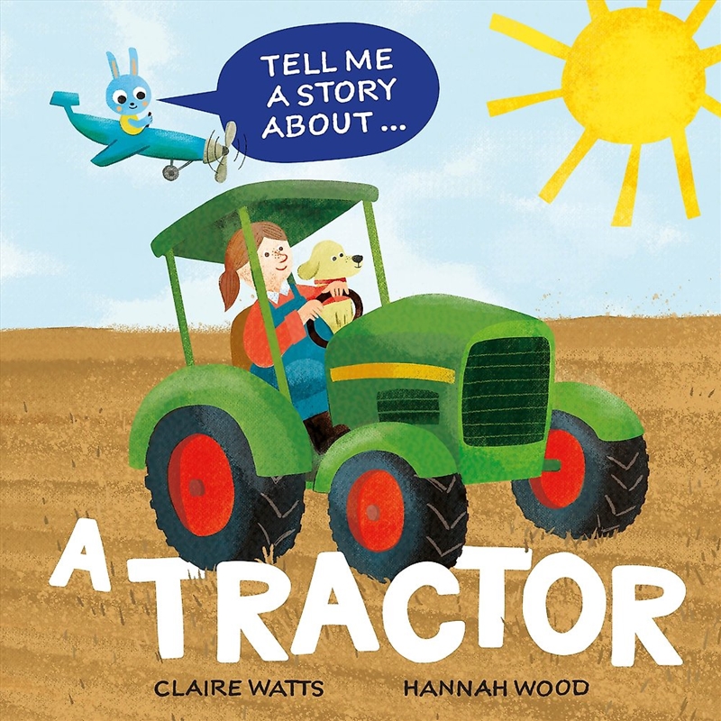 Tell Me a Story About: A Tractor/Product Detail/Childrens