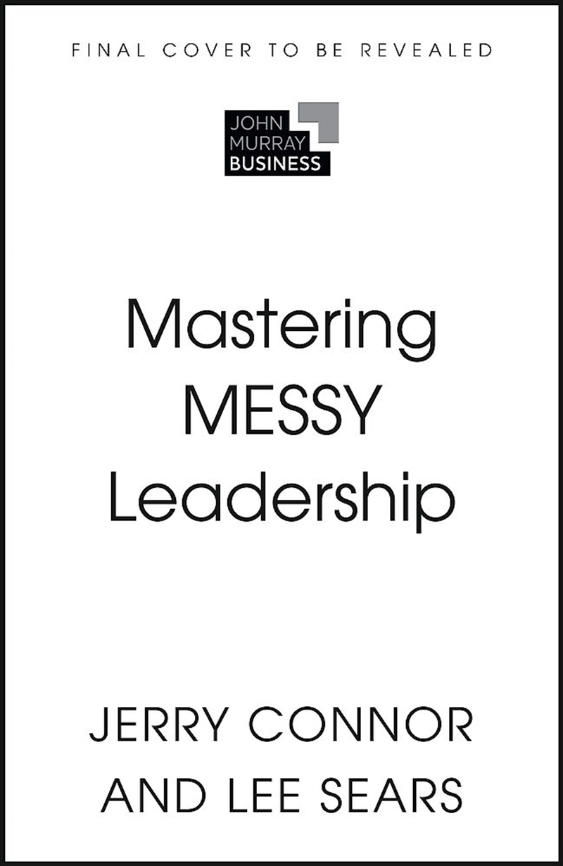 Mastering MESSY Leadership/Product Detail/Business Leadership & Management