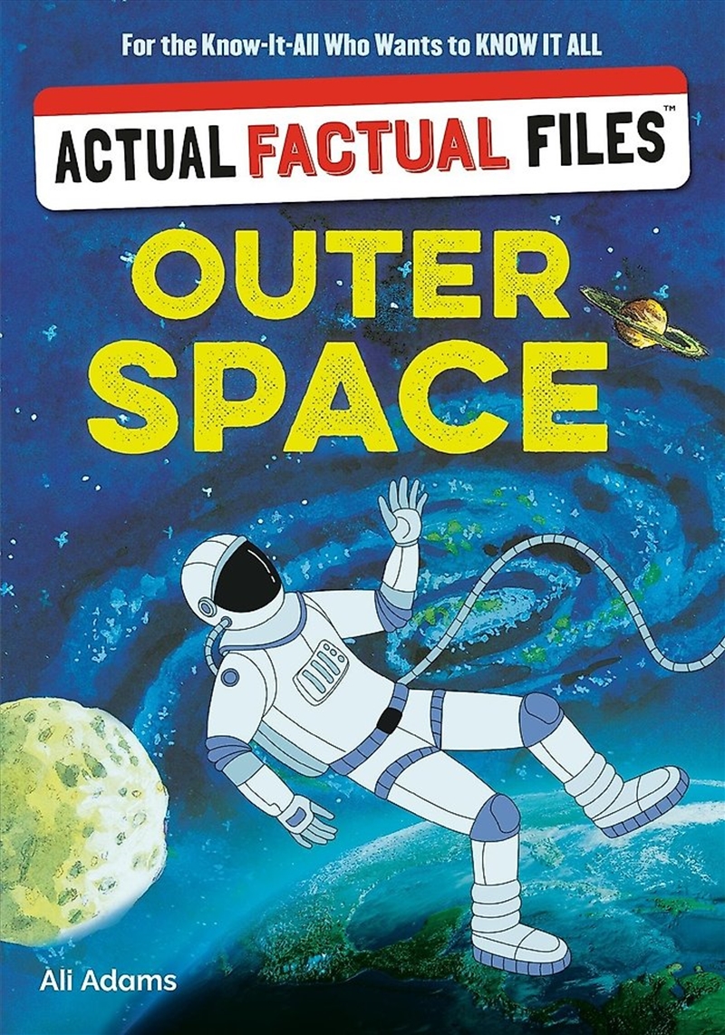 Actual Factual Files: Outer Space/Product Detail/Childrens
