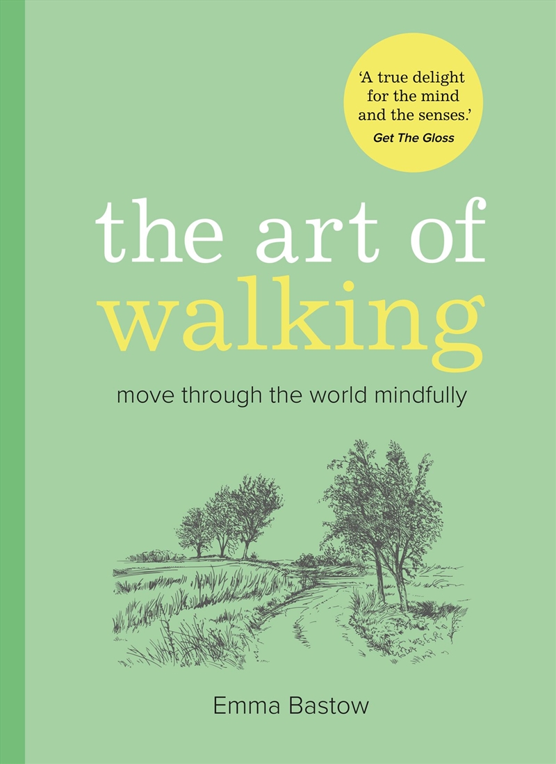 The Art Of Walking: Move Through The World Mindfully/Product Detail/Religion & Beliefs