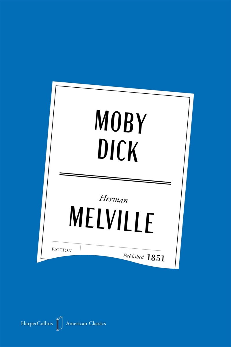 Moby Dick [American Classics Edition]/Product Detail/General Fiction Books
