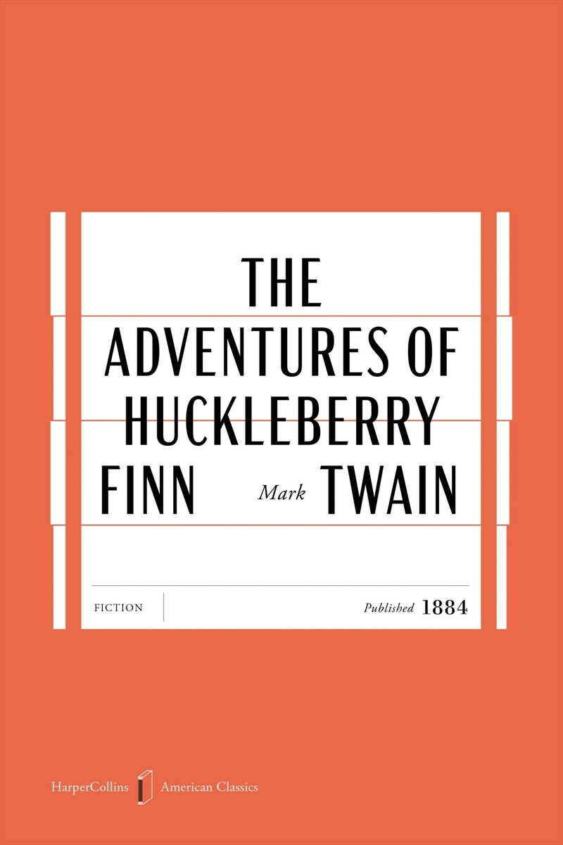 The Adventures of Huckleberry Finn [American Classics Edition]/Product Detail/General Fiction Books