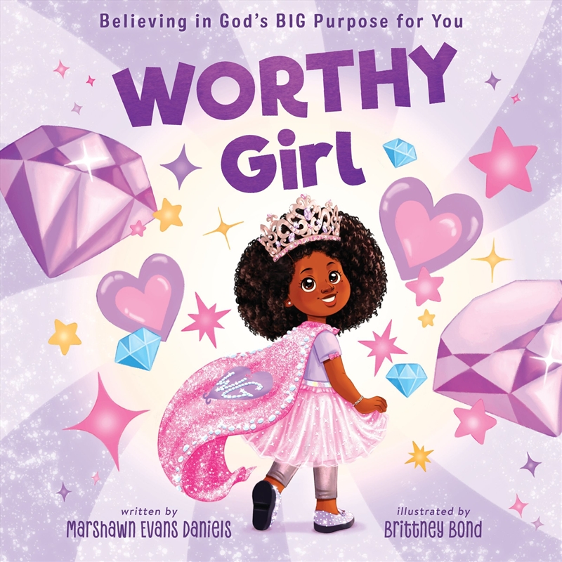 Worthy Girl: Believing in God's BIG Purpose for You/Product Detail/Religion & Beliefs