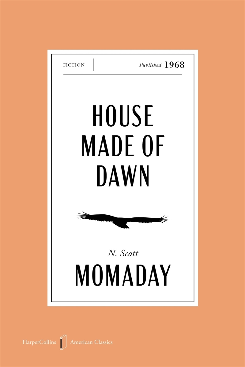 House Made of Dawn: A Novel [American Classics Edition]/Product Detail/General Fiction Books