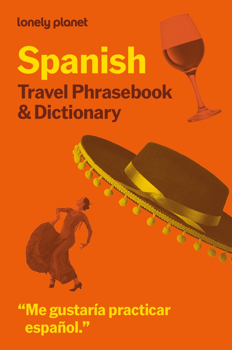 Lonely Planet Spanish Travel Phrasebook & Dictionary/Product Detail/Reference & Encylopaedias