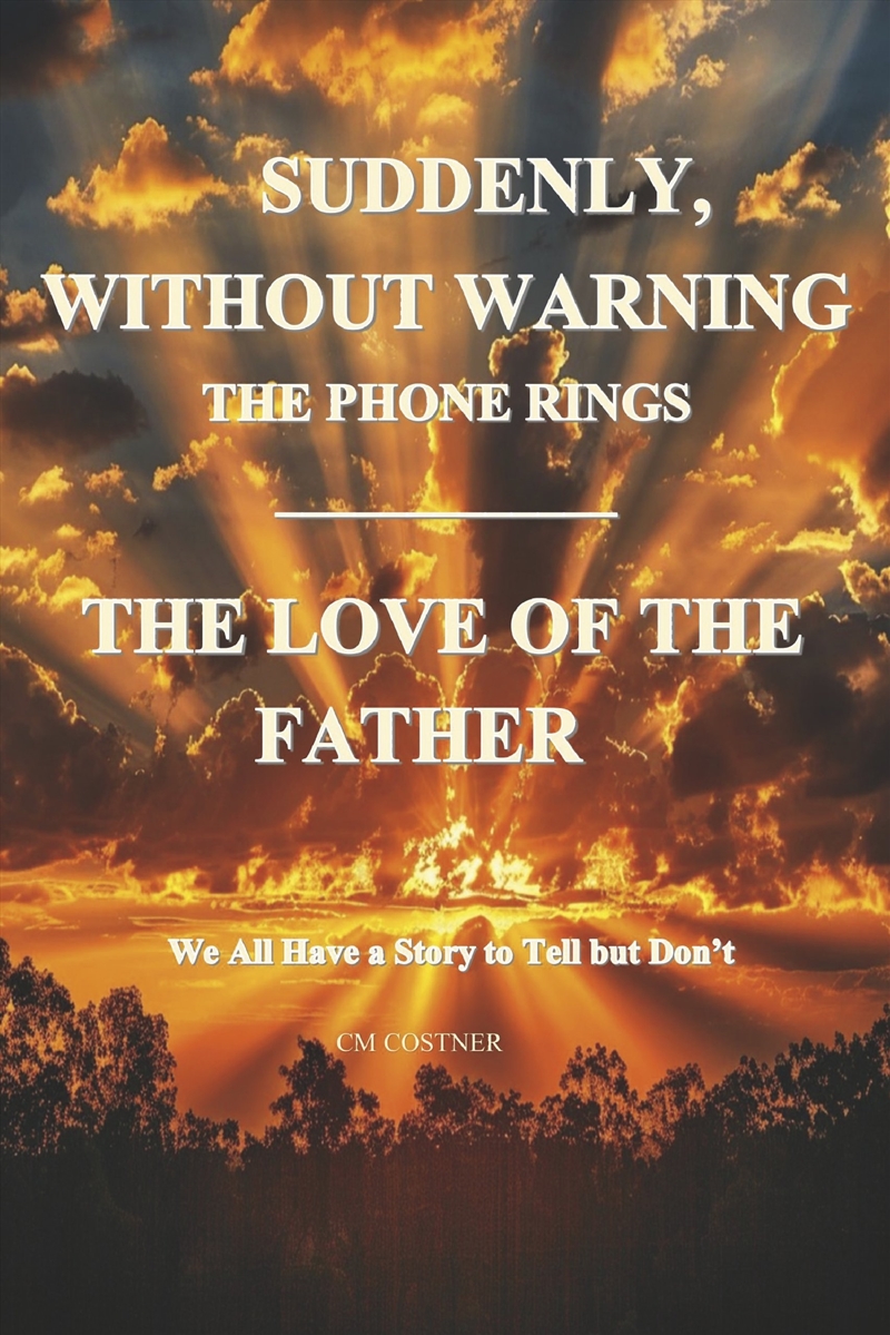 Suddenly, Without Warning The Phone Rings/Product Detail/Literature & Poetry