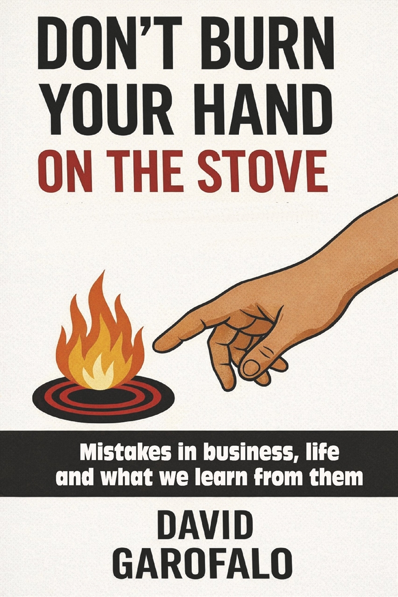 Don't Burn Your Hand on the Stove/Product Detail/Business Leadership & Management