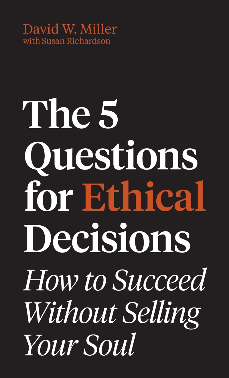 The 5 Questions for Ethical Decisions/Product Detail/Teaching