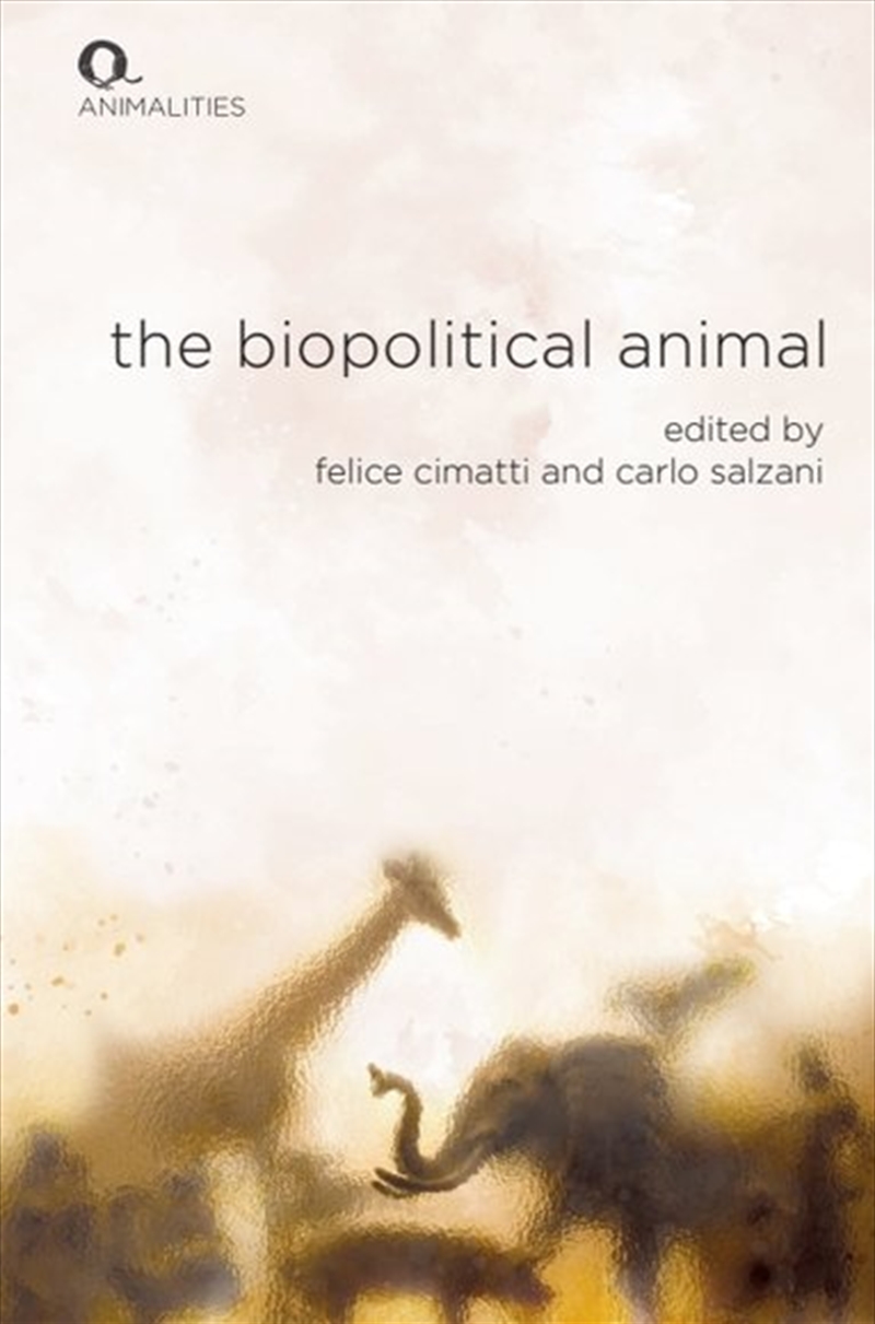 The Biopolitical Animal/Product Detail/Reading