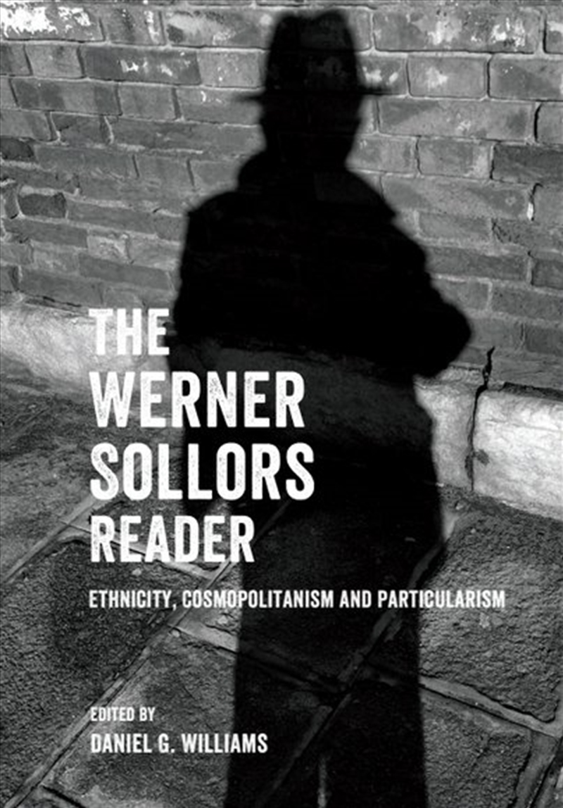 The Werner Sollors Reader/Product Detail/Literature & Poetry