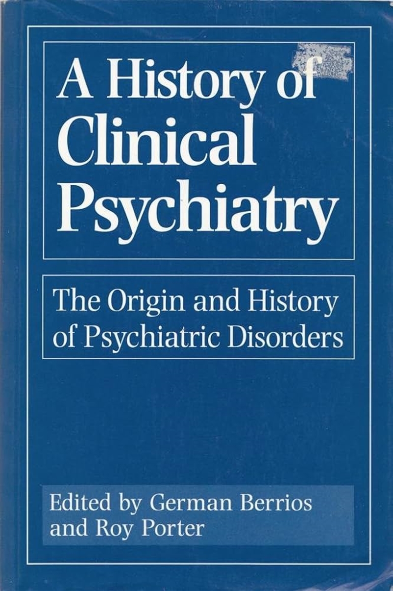 A History of Psychiatry/Product Detail/History