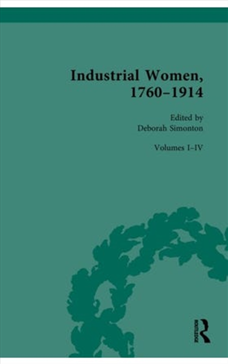 Industrial Women, 1760–1914/Product Detail/History